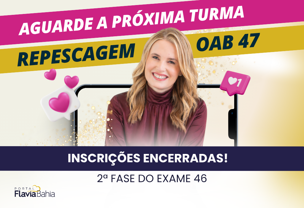 Portal Flavia Bahia 2 Fase 46 Turma Ouro_PROXIMA TURMA